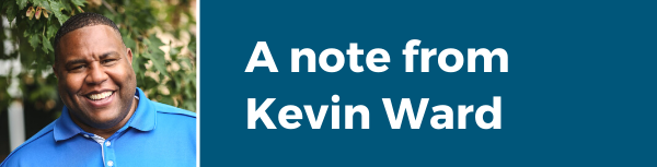 A Note from Kevin Ward - SeptOct