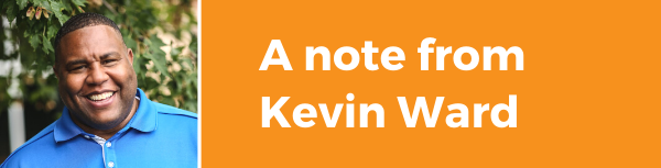 A note from Kevin Ward