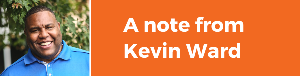 A note from Kevin Ward