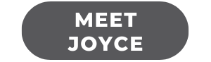 Meet Joyce